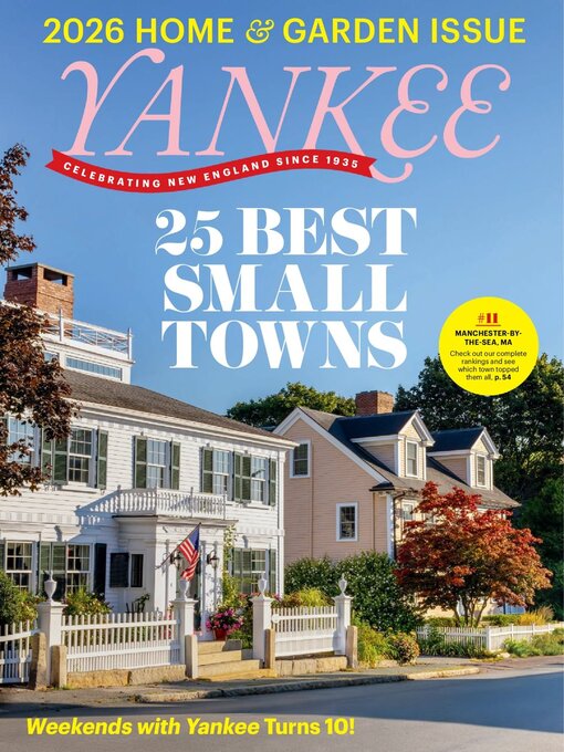 Title details for Yankee Magazine by Yankee Publishing Inc. - Available